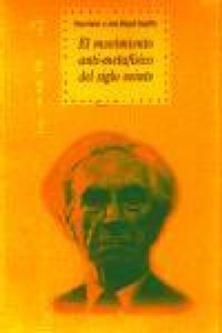Abbildung von: El movimiento anti-metafísico del siglo XX - Ediciones Akal