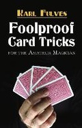 Cover: Foolproof Card Tricks - Dover Publications Inc.