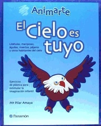 Abbildung von: El cielo es tuyo - Parramón