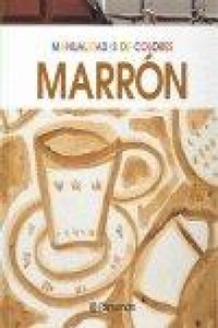 Abbildung von: Manualidades de Colores: Marron - Grupo Editorial Norma