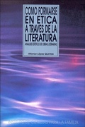 Bild: Como Formarse a Traves de La Literatura - Rialp