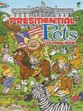 Cover: Presidential Pets Coloring Book - Dover Children's