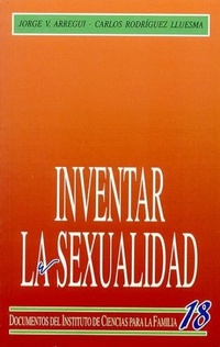 Abbildung von: Inventar la sexualidad : sexo, naturaleza y cultura - Ediciones Rialp, S.A.