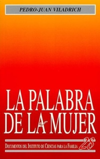 Abbildung von: La palabra de la mujer - Ediciones Rialp, S.A.