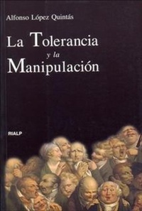Abbildung von: La Tolerancia y La Manipulacion - Rialp