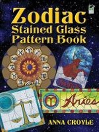 Enlarge image Cover: Zodiac Stained Glass Pattern Book - Dover Publications Inc.