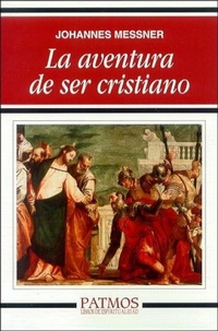 Abbildung von: La Aventura de Ser Cristiano - Rialp