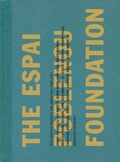 Cover: Espai Poblenou Foundation: Site Specific Projects - Ediciones Poligrafa