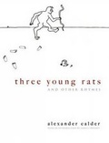 Cover: Three Young Rats and Other Rhymes - Dover Publications Inc.