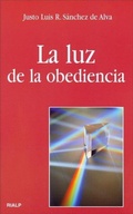 Cover: La luz de la obediencia - Ediciones Rialp, S.A.