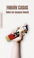 Cover: Todos los ensayos bonsai - LITERATURA RANDOM HOUSE