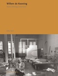 Cover: Willem De Kooning: Works. Writings. Interviews - Ediciones Poligrafa