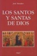 Cover: Los Santos y Santas de Dios - Ediciones Rialp, S.A.