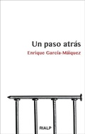 Cover: Un paso atr&aacute;s - Ediciones Rialp, S.A.