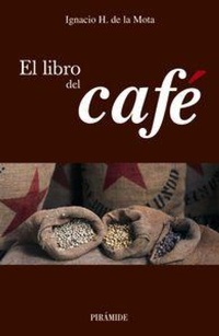 Abbildung von: El libro del café - Ediciones Pirámide