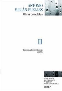 Abbildung von: Obras completas de Antonio Millán-Puelles II - Ediciones Rialp, S.A.