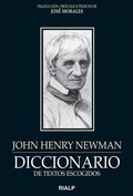 Cover: Diccionario de textos escogidos : John Henry Newman - Ediciones Rialp, S.A.