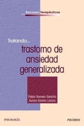 Cover: Tratando-- trastorno de ansiedad generalizada - Ediciones Pir&aacute;mide