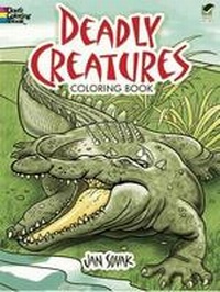 Enlarge image Cover: Deadly Creatures Coloring Book - Dover Children's