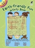 Cover: Earth-Friendly Fun Activity Book - Dover Publications Inc.