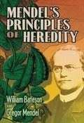 Cover: Mendel's Principles of Heredity - Dover Publications Inc.