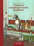 Cover: &iquest;Tienen los animales que lavarse los dientes? : -- y otras preguntas al director del zoo - Editorial Edaf, S.L.