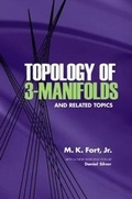 Cover: Topology of 3-Manifolds and Related Topics - Dover Publications Inc.