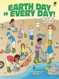 Enlarge image Cover: Earth Day is Every Day! - Dover Children's