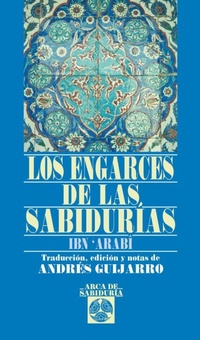 Abbildung von: Los engarces de las sabidurías - Editorial Edaf, S.L.