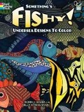 Cover: Something'S Fishy! - Dover Children's