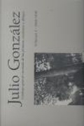 Cover: Julio Gonzalez: Complete Work Volume I: 1900-1918 - Ediciones Poligrafa