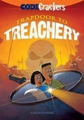 Cover: Code Crackers: Trapdoor to Treachery - Dover Publications Inc.