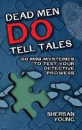 Cover: Dead Men Do Tell Tales - Dover Publications Inc.