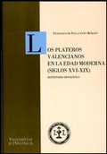 Abbildung von: Los plateros valencianos en la edad moderna (siglos XVI-XIX) - Publicacions de la Universitat de València