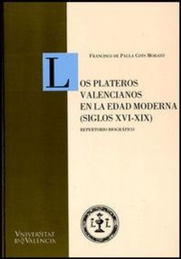 Abbildung von: Los plateros valencianos en la edad moderna (siglos XVI-XIX) - Publicacions de la Universitat de València
