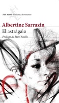 Cover: El astr&aacute;galo - Editorial Seix Barral