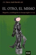 Cover: El otro, el mismo : biograf&iacute;a y autobiograf&iacute;a en la Europa (siglos XVII-XX) - Publicacions de la Universitat de Val&egrave;ncia