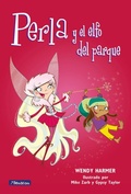 Cover: Perla y el elfo del parque - Ediciones Beascoa