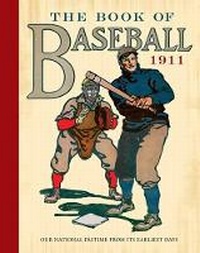 Enlarge image Cover: The Book of Baseball, 1911 - Dover Publications Inc.