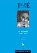 Cover: Juan Jos&eacute; Saer : la construcci&oacute;n de una obra - Editorial Universidad de Sevilla-Secretariado de Publicaciones
