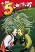Cover: La mutacion Super Krgonz - Ediciones Beascoa