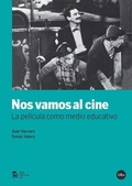 Bild: Nos vamos al cine : la pel&iacute;cula como medio educativo - Publicacions i Edicions de la Universitat de Barcelona