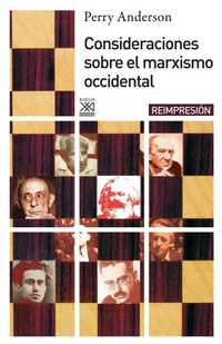 Abbildung von: Consideraciones sobre el marxismo occidental - Siglo XXI de España Editores, S.A.