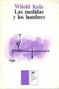 Abbildung von: Medidas y los hombres, las - Siglo XXI de España Editores, S.A.