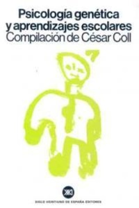 Abbildung von: Psicologia Genetica y Aprendizajes Escolares - Siglo XXI Ediciones