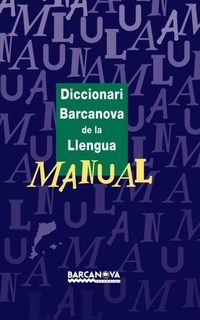Abbildung von: Diccionari barcanova de la llengua manual - Editorial Barcanova