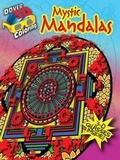 Cover: 3-D Coloring Book - Mystic Mandalas - Dover Publications Inc.