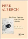 Cover: Pere Alberch : the creative trajectory of an evodevo biologist - Publicacions de la Universitat de València