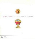 Cover: Cuerpo y sangre - Siglo XXI de Espa&ntilde;a Editores, S.A.
