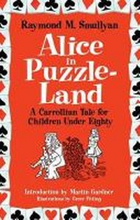 Enlarge image Cover: Alice in Puzzle-Land - Dover Publications Inc.